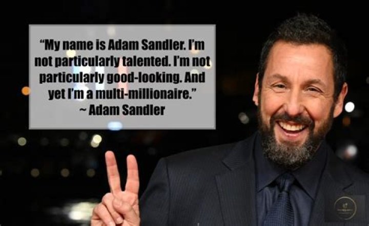 Adam Sandler Quotes That Will Leave You Inspired |