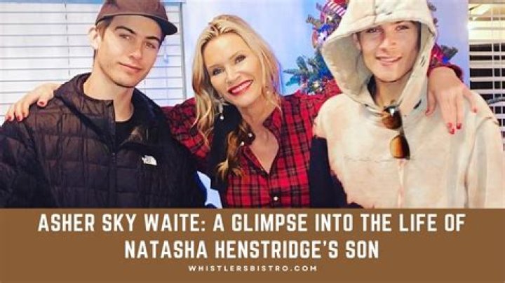 Asher Sky Waite: Truth about Natasha Henstridge's son