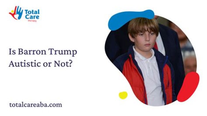 Barron Trump: Understanding His Journey With Autism