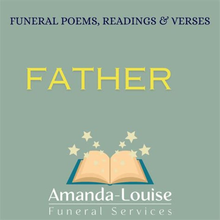 Heartfelt Readings For A Cherished Father's Farewell