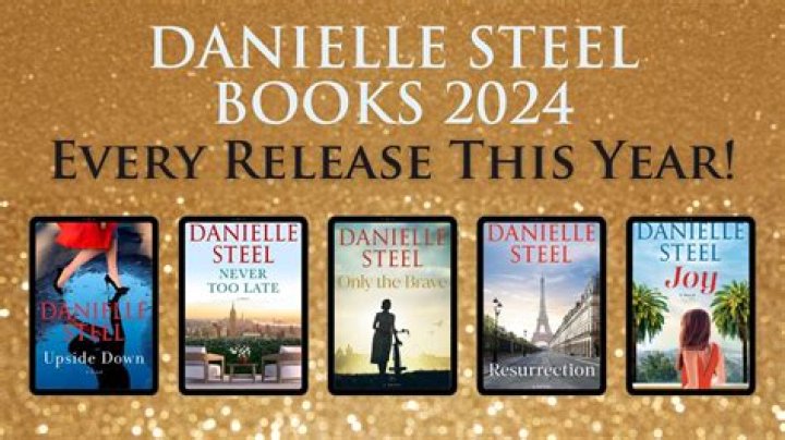 Discovering Danielle Steel's Upcoming Releases: 2024 Book Release Dates