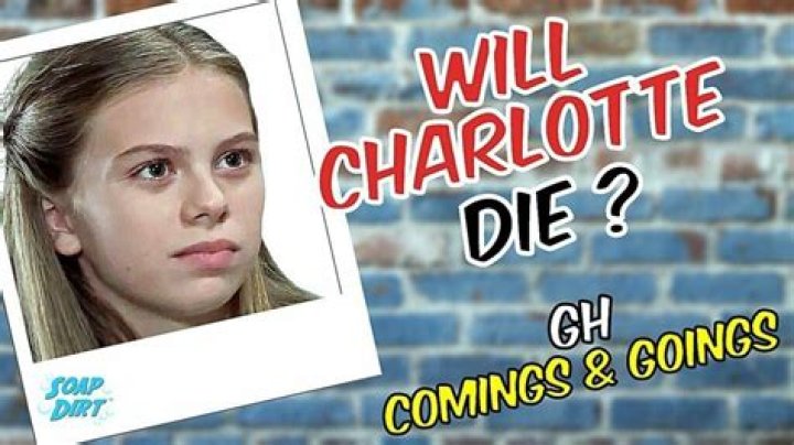 Will Charlotte's Fate Be Sealed? Find Out If She Dies On General Hospital Today