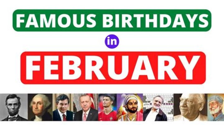 A Comprehensive List Of Notable Figures Born On February 16th