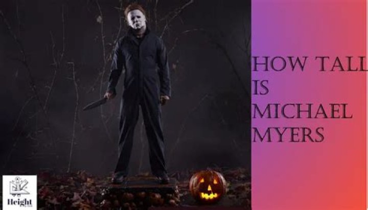How Tall Is Michael Myers |