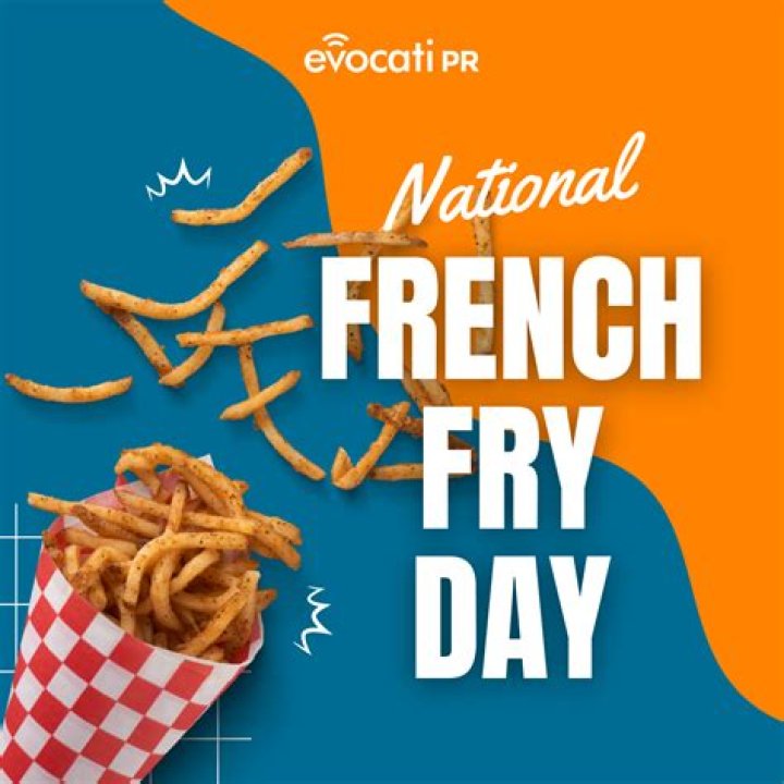 How to Celebrate National French Fry Day 2023 |