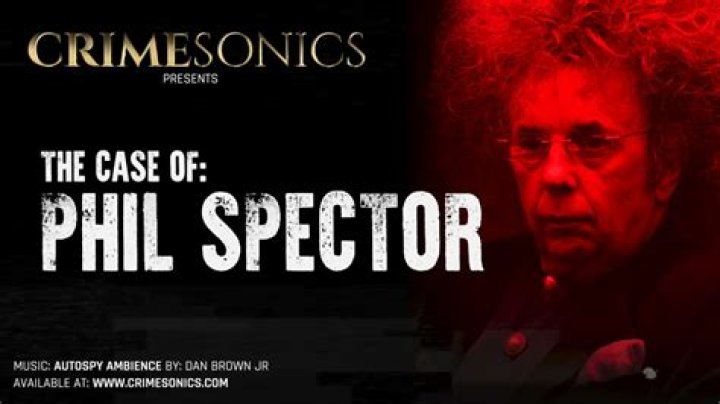 Louis Phillip Spector: Who Is Phil Spector And Ronnie Spector's Son?