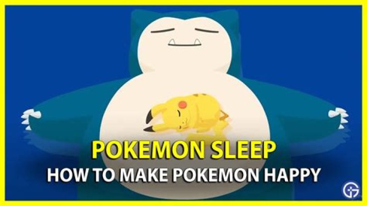 Maximize Pokmon Happiness: Optimize Sleep For Enhanced Well-being