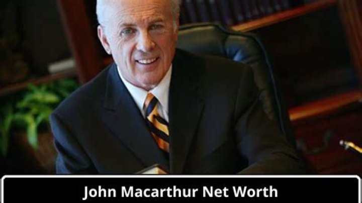 John MacArthur's Net Worth Exposed