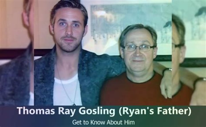 Thomas Gosling: Where is Ryan Gosling's father?