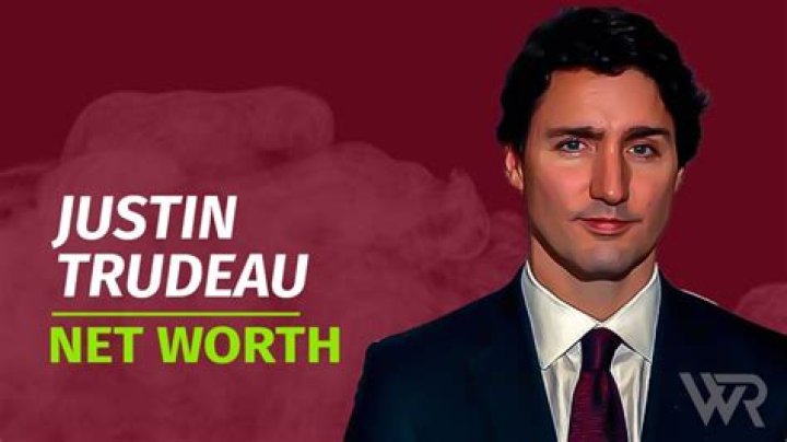 Justin Trudeau's Net Worth: Breaking Down The Prime Minister's Wealth