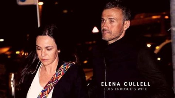 Who is Luis Enrique wife, Elena Cullell